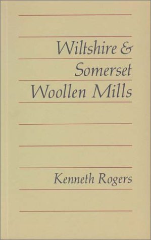 Book cover for Wiltshire and Somerset Woollen Mills