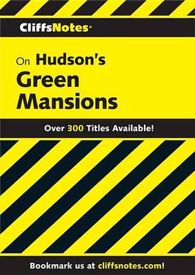 Cover of Cliffsnotes on Hudson's Green Mansions