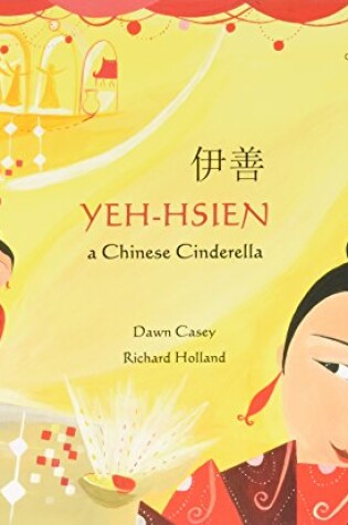 Cover of Yeh-Hsien a Chinese Cinderella in Chinese and English