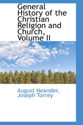 Book cover for General History of the Christian Religion and Church, Volume II