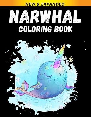 Book cover for Narwhal Coloring Book