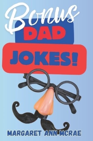 Cover of Bonus Dad Jokes