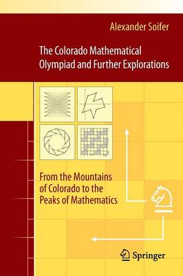 Book cover for The Colorado Mathematical Olympiad and Further Explorations