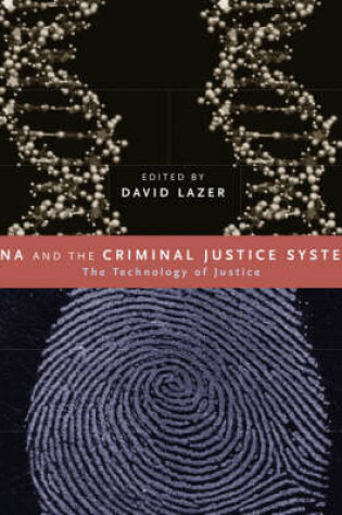 Cover of DNA and the Criminal Justice System