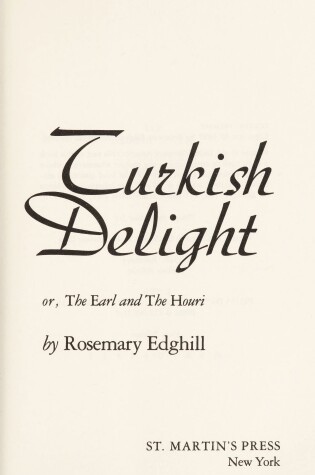 Cover of Turkish Delight, Or, the Earl and the Houri