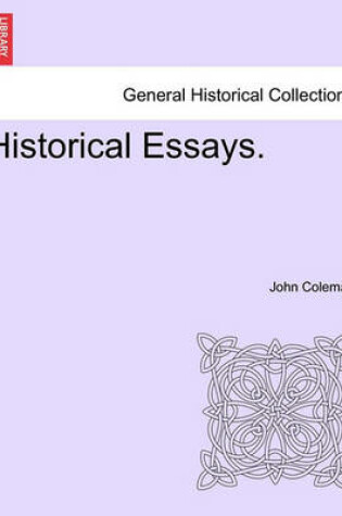 Cover of Historical Essays.