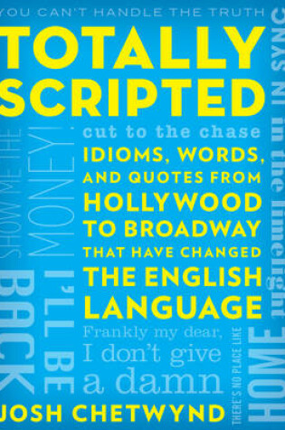 Cover of Totally Scripted