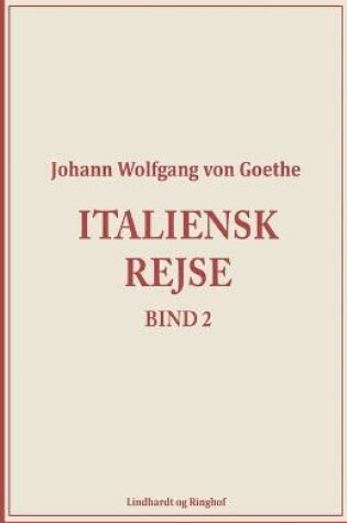 Cover of Italiensk rejse bind 2