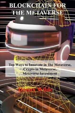 Cover of Blockchain for the Metaverse