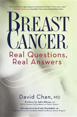 Cover of Breast Cancer: Real Questions, Real Answers