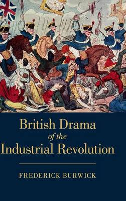 Book cover for British Drama of the Industrial Revolution