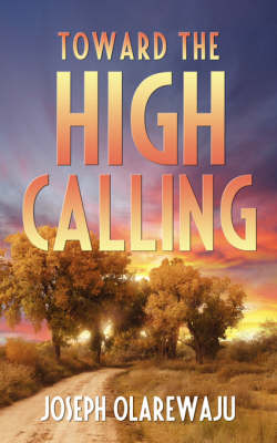 Cover of Toward the High Calling