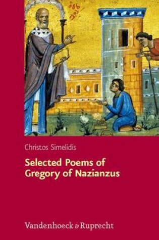 Cover of Selected Poems of Gregory of Nazianzus