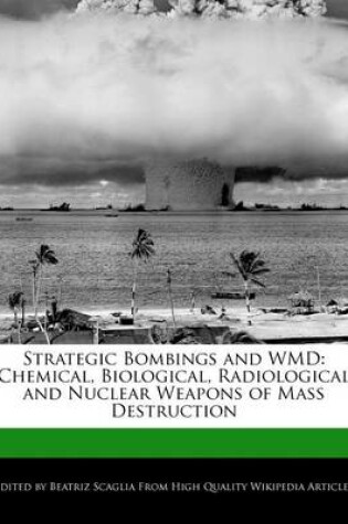 Cover of Strategic Bombings and Wmd