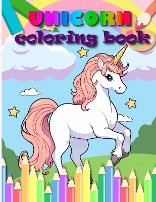 Book cover for UNİCORN Coloring Book For Kids