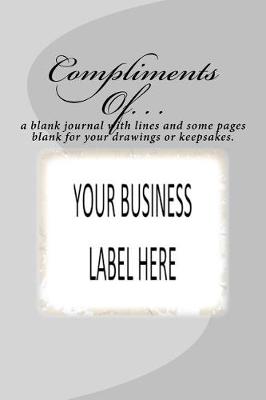 Book cover for Compliments Of. . .