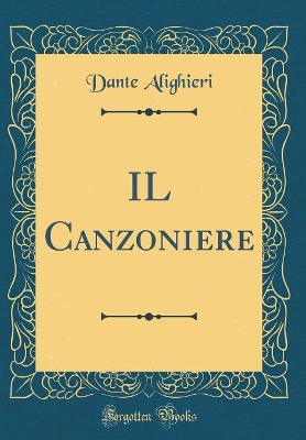 Cover of IL Canzoniere (Classic Reprint)