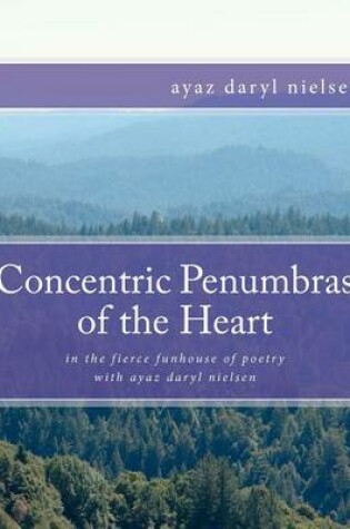 Cover of Concentric Penumbras of the Heart