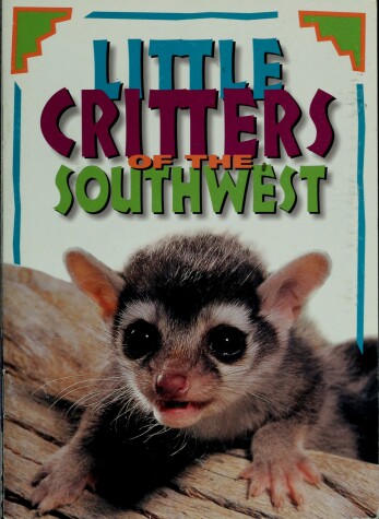 Book cover for Little Critters of the Southwest