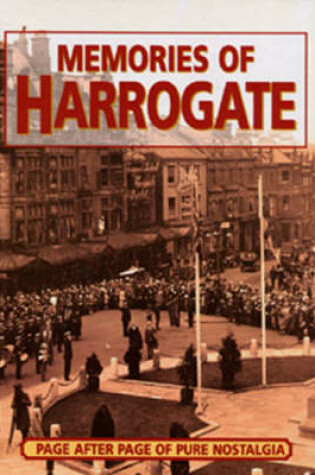 Cover of Memories of Harrogate