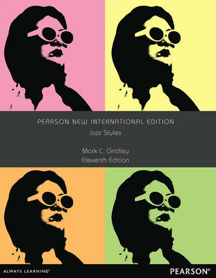 Book cover for Jazz Styles Pearson New International Edition, plus MyMusicLab without eText