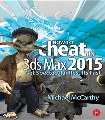 Book cover for How to Cheat in 3ds Max 2015