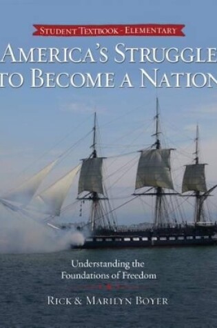 Cover of America's Struggle to Become a Nation