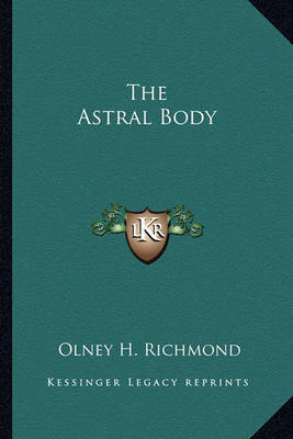 Book cover for The Astral Body