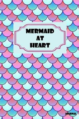 Book cover for Mermaid At Heart Journal