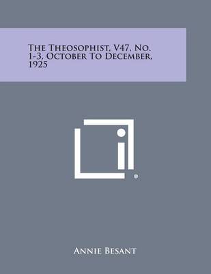 Book cover for The Theosophist, V47, No. 1-3, October to December, 1925