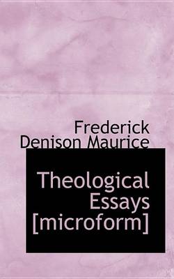 Book cover for Theological Essays [Microform]