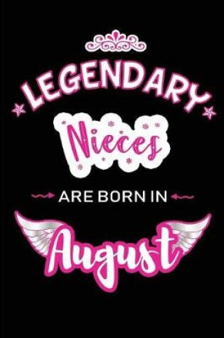 Cover of Legendary Nieces are born in August