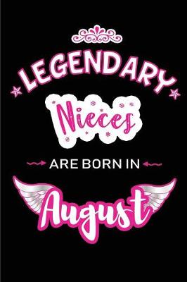 Book cover for Legendary Nieces are born in August