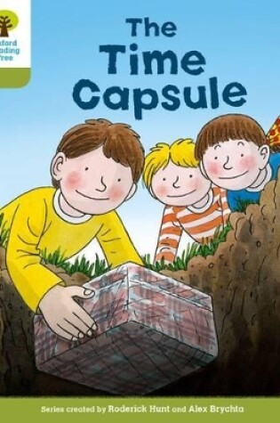Cover of Oxford Reading Tree Biff, Chip and Kipper Stories Decode and Develop: Level 7: The Time Capsule