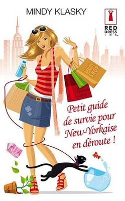 Book cover for Petit Guide de Survie Pour New-Yorkaise En Deroute !