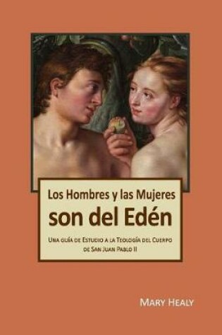 Cover of Los Hombres y las Mujeres Son del Eden