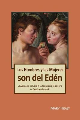 Book cover for Los Hombres y las Mujeres Son del Eden