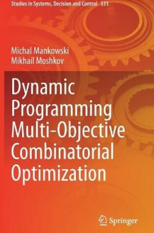 Cover of Dynamic Programming Multi-Objective Combinatorial Optimization