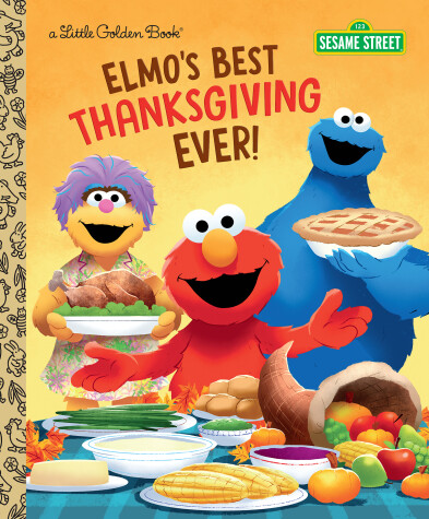 Book cover for Elmo's Best Thanksgiving Ever! (Sesame Street)