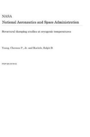 Cover of Structural Damping Studies at Cryogenic Temperatures