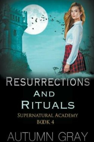 Cover of Resurrections & Rituals