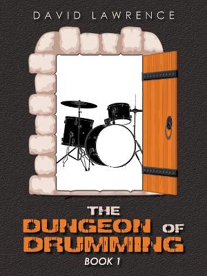Book cover for The Dungeon of Drumming