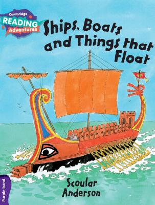 Book cover for Cambridge Reading Adventures Ships, Boats and Things that Float Purple Band