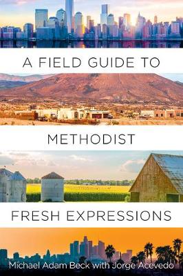 Book cover for A Field Guide to Methodist Fresh Expressions