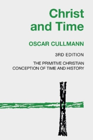 Cover of Christ and Time, 3rd Edition