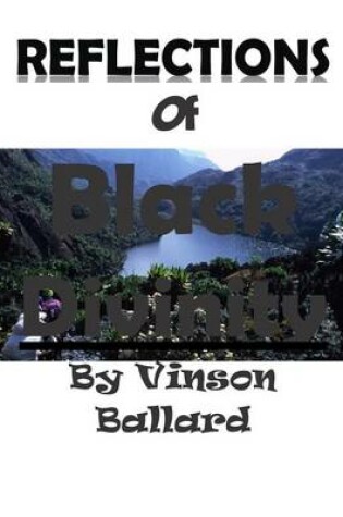 Cover of Reflections of Black Divinity