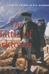 Book cover for The Battle of Yorktown