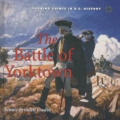 Cover of The Battle of Yorktown