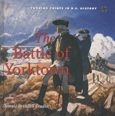 Book cover for The Battle of Yorktown