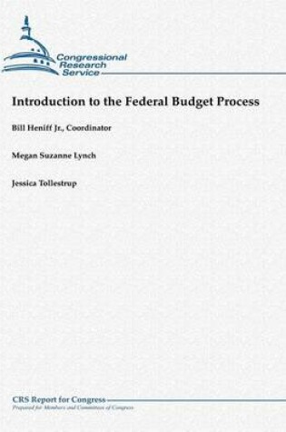 Cover of Introduction to the Federal Budget Process